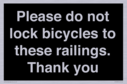 please-do-not-lock-bicycles-to-these-railings-thank-you~